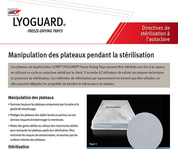 Guide de stérilisation: GORE LYOGUARD Freeze-Drying Trays