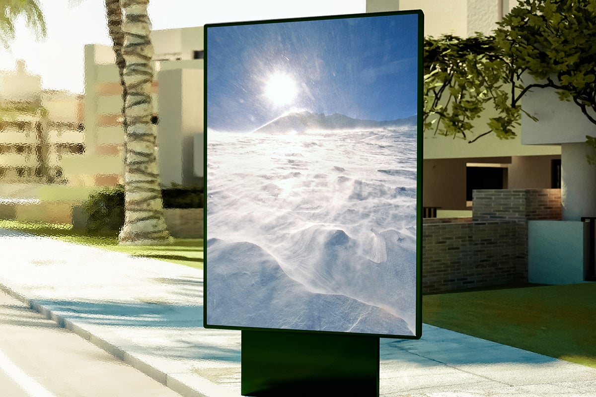 Digital signage dreams of a cool environment on a hot day.