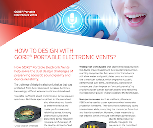 How to design with GORE Portable Electronic Vents