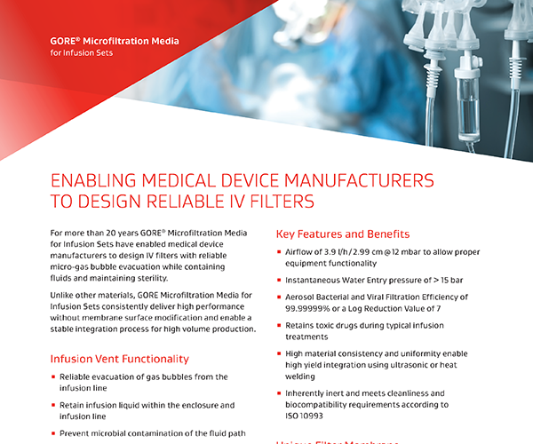 Datasheet: Enabling Medical Device Manufacturers to Design Reliable IV Filters