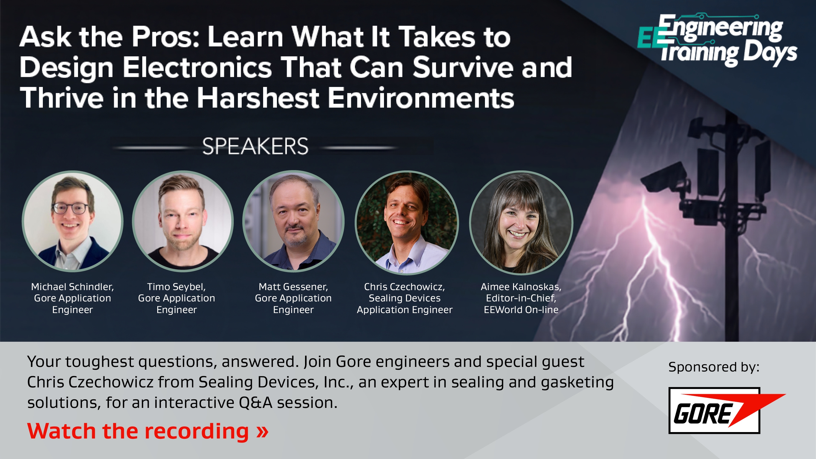 Ask the Pros: Learn What It Takes to Design Electronics That Can Survive and Thrive in the Harshest Environments webinar slide
