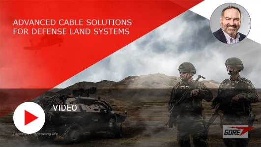 Jeff Woods shares the breadth of Gore's cable solutions supporting the warfighter in today's Defense Land Systems.