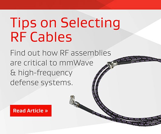 Tips on Selecting RF Cables
