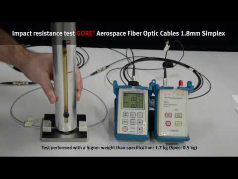 GORE® Aerospace Fiber Optic Cables Impact Resistance Test