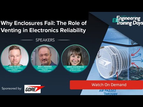 ON-DEMAND: Why Electronics Fail: The Role of Venting in Electronics Reliability