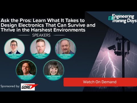 ON-DEMAND: Ask the Pros: Designing Electronics to Survive Extreme Environments
