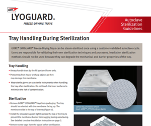 Sterilization Guide for GORE LYOGUARD Trays