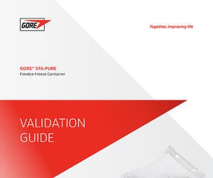 Thumbnail image of validation guide document for GORE® STA-PURE™ Flexible Freeze Container