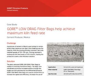 Case Study: Cement Producer, Mexico - GORE® LOW DRAG™ Filter Bags help achieve maximum kiln feed rate