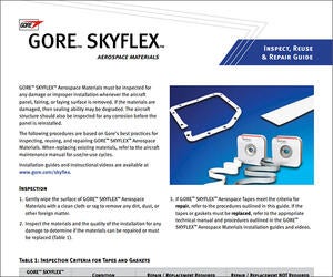 GORE® SKYFLEX® Aerospace Materials Inspect, Reuse and Repair Guide 